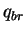 $ q_{br}$