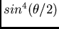 \( sin^4(\theta /2) \)