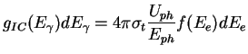 $\displaystyle g_{IC}(E_{\gamma}) dE_{\gamma}= 4 \pi \sigma_t \frac{U_{ph}}{E_{ph}} f(E_e) dE_e$